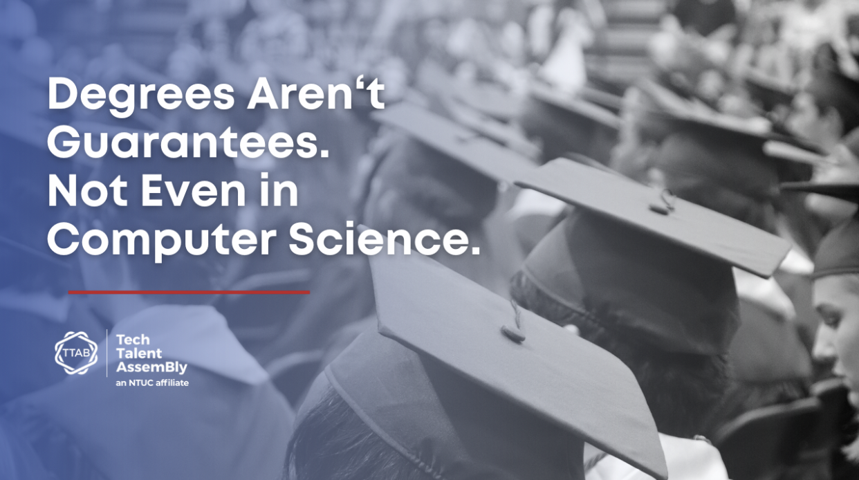 Computer science degrees no longer guarantees for lucrative job opportunities_NTUC TTAB insights publications