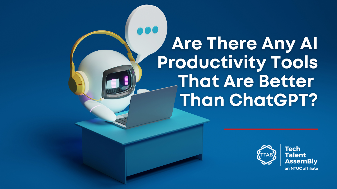 ChatGPT alternative_AI productitivty_Generative AI_TTAB insights